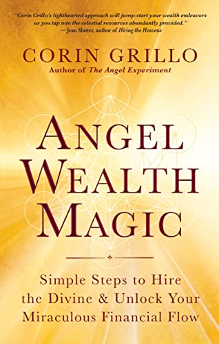 Awaken Divine Prosperity: Angel Wealth Magic Unleashed